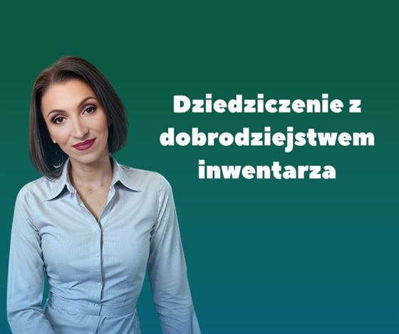 Dziedziczenie z dobrodziejstwem inwentarza
